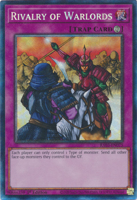 Rivalry of Warlords (PCR) - RA03-EN075 - Prismatic Collector's Rare - 1st Edition