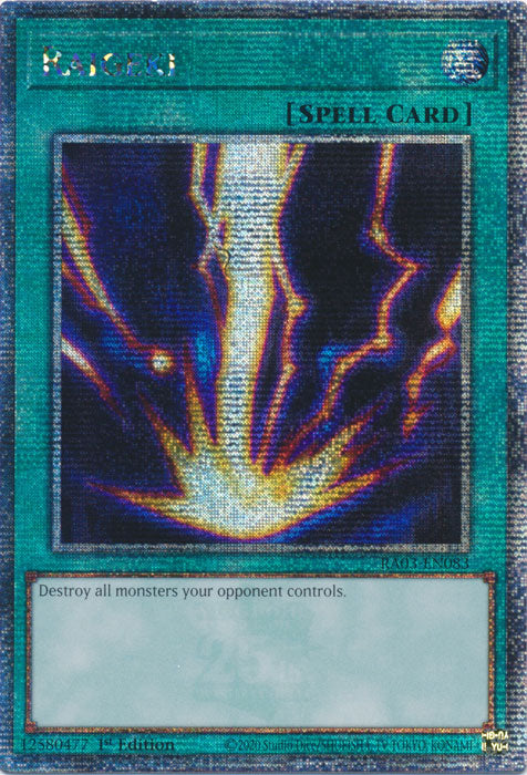 Raigeki - RA03-EN083 - Quarter Century Secret Rare - 1st Edition