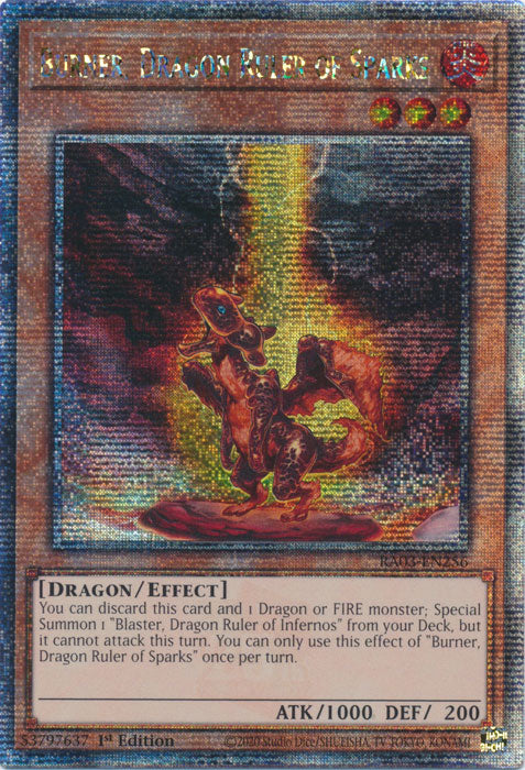 Burner, Dragon Ruler of Sparks - RA03-EN256 - Quarter Century Secret Rare - 1st Edition