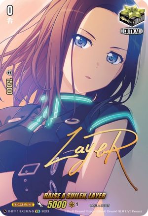 RAISE A SUILEN, LAYER (Signature) - D-BT11/EX31EN-S - Extra Rare available at 401 Games Canada