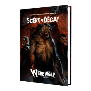 Werewolf: The Apocalypse 5E - Scent of Decay (HC)