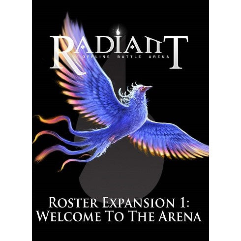 Radiant: Offline Battle Arena - Roster Expansion 1: Welcome to the Arena available at 401 Games Canada