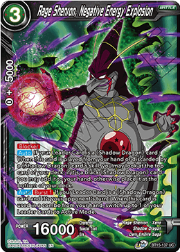 Rage Shenron, Negative Energy Explosion - BT15-137 - Uncommon available at 401 Games Canada