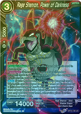 Rage Shenron, Power of Darkness - BT15-136 - Uncommon (FOIL) available at 401 Games Canada