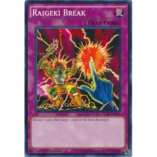 Raigeki Break - YS16-EN035 - Common - 1st Edition available at 401 Games Canada