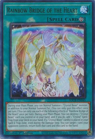 Rainbow Bridge of the Heart - SDCB-EN045 - Ultra Rare - 1st Edition available at 401 Games Canada