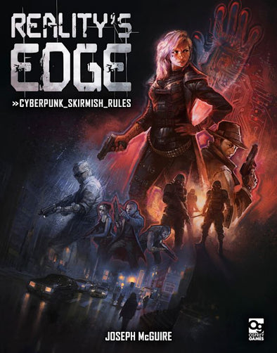 Reality's Edge: Cyberpunk Skirmish Rules (Hardcover) available at 401 Games Canada