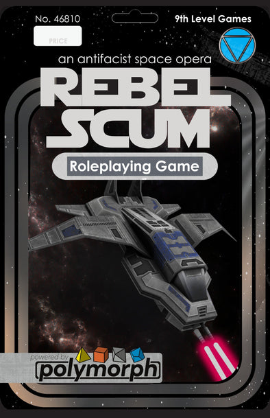 Rebel Scum - An Antifascist Space Opera available at 401 Games Canada