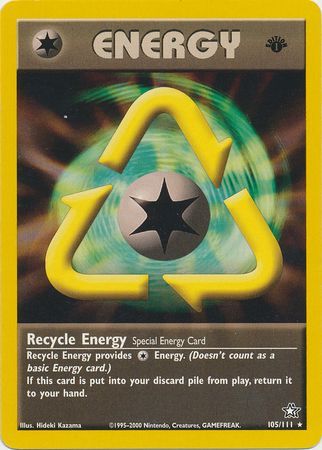 Recycle Energy - 105/111 - Rare - 1st Edition available at 401 Games Canada