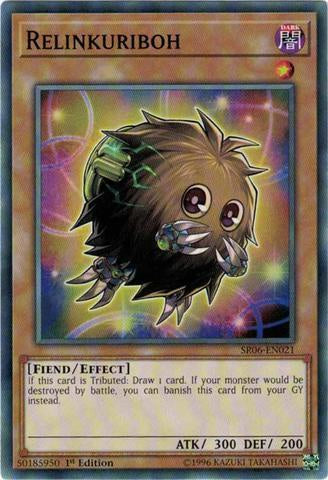 Relinkuriboh - SR06-EN021 - Common - 1st Edition available at 401 Games Canada