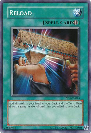Reload - SD6-EN025 - Common - Unlimited available at 401 Games Canada