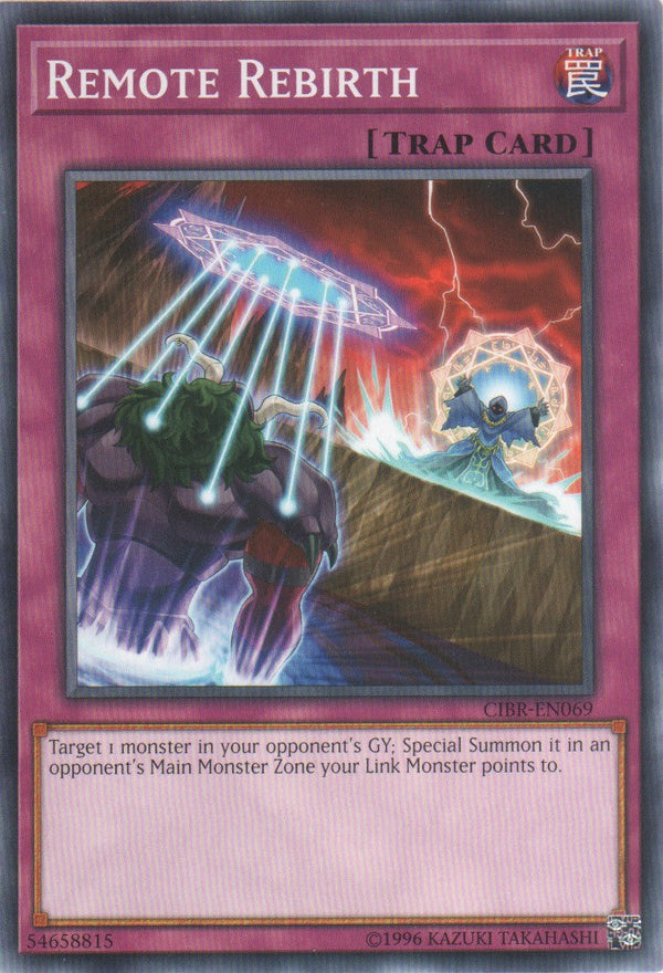 Remote Rebirth - CIBR-EN069 - Common - Unlimited available at 401 Games Canada