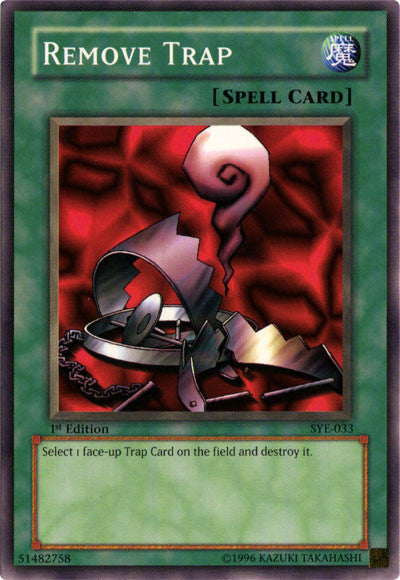 Remove Trap - SYE-033 - Common - 1st Edition available at 401 Games Canada