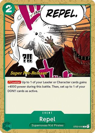 Repel (Super Pre-Release) - ST02-016 - Common available at 401 Games Canada