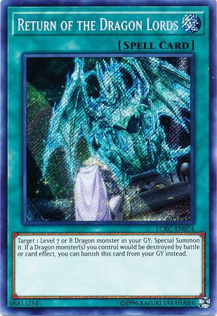 Return of the Dragon Lords - LCKC-EN074 - Secret Rare - Unlimited available at 401 Games Canada