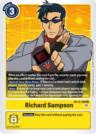 Richard Sampson - BT13-098 - Uncommon available at 401 Games Canada