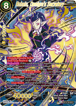 Robelu, Demigra's Secretary - BT13-154 - Secret Rare available at 401 Games Canada