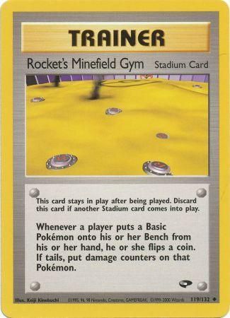 Rocket's Minefield Gym - 119/132 - Uncommon - Unlimited available at 401 Games Canada