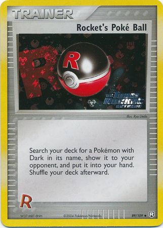 Rocket's Poke Ball - 89/109 - Uncommon - Reverse Holo available at 401 Games Canada