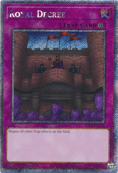 Royal Decree (Platinum Secret Rare) - RA04-EN113 - Platinum Secret Rare - 1st Edition