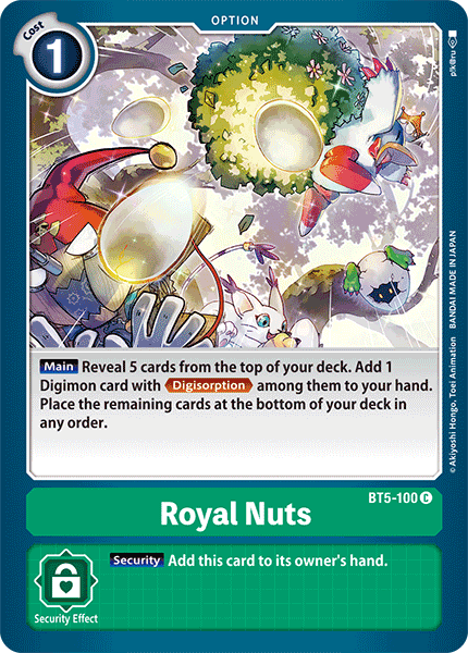 Royal Nuts - BT5-100 - Common available at 401 Games Canada