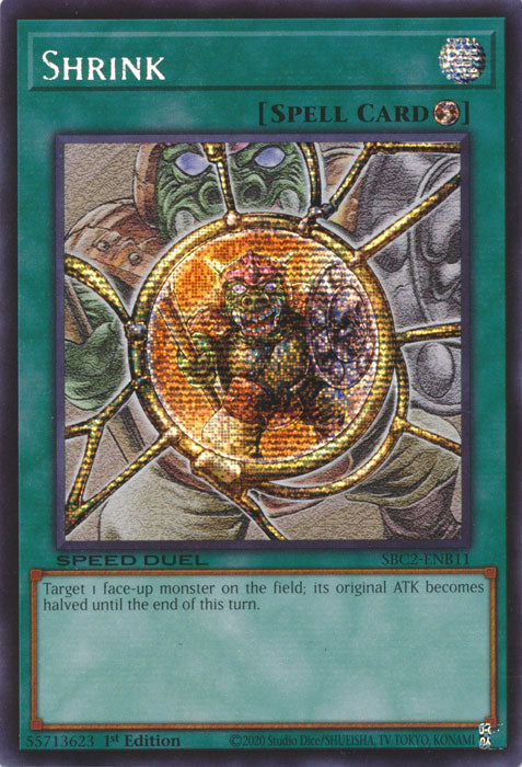 Shrink (PSR) - SBC2-ENB11 - Prismatic Secret Rare - 1st Edition