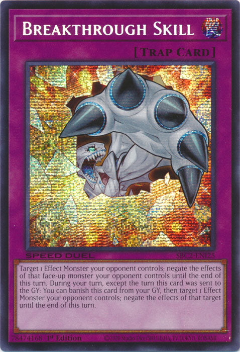 Breakthrough Skill (PSR) - SBC2-ENI25 - Prismatic Secret Rare - 1st Edition