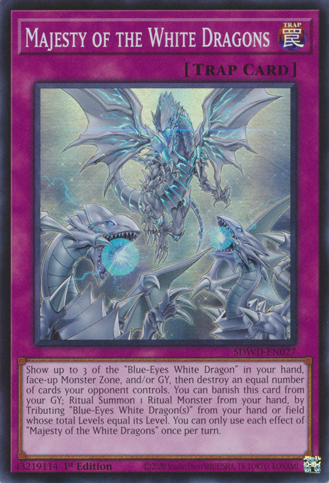 Majesty of the White Dragons - SDWD-EN027 - Super Rare - 1st Edition
