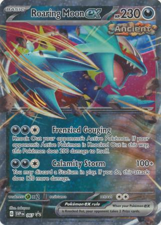 Roaring Moon ex - SVP067 - Promo