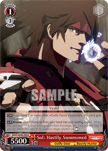 Sol: Hastily Summoned - GGST/SX06-056R - Rare