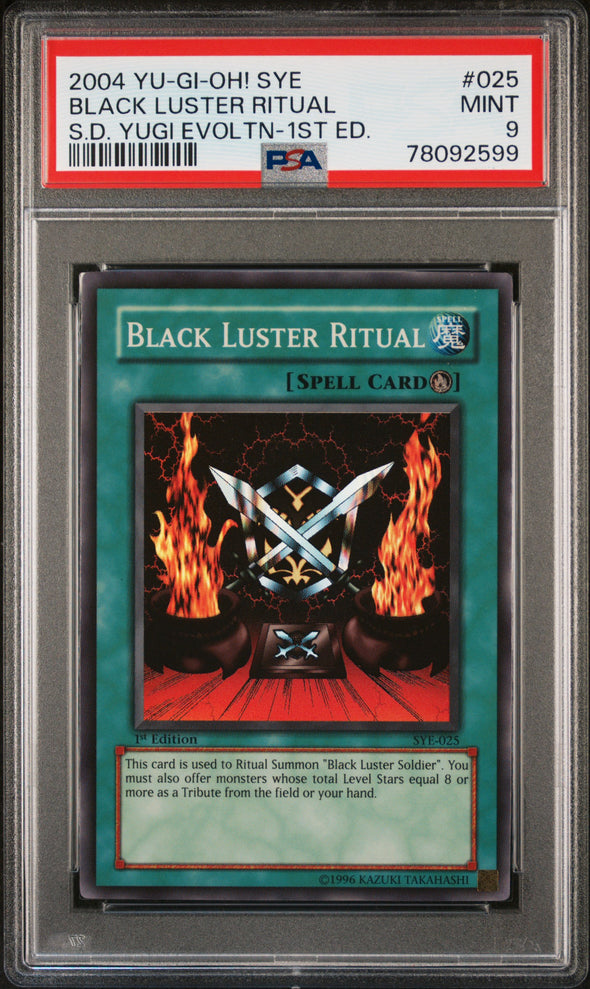 Black Luster Ritual - SYE-025 - Super Rare - 1st Edition (PSA 9)