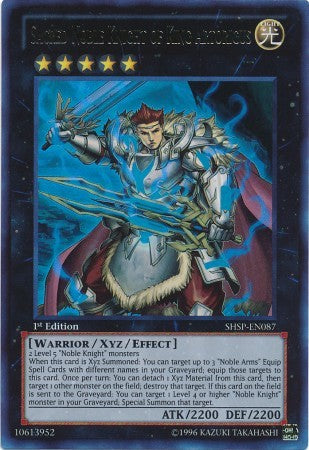 Sacred Noble Knight of King Artorigus - SHSP-EN087 - Ultra Rare - 1st Edition available at 401 Games Canada