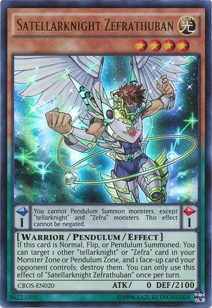 Satellarknight Zefrathuban - CROS-EN020 - Ultra Rare - Unlimited available at 401 Games Canada