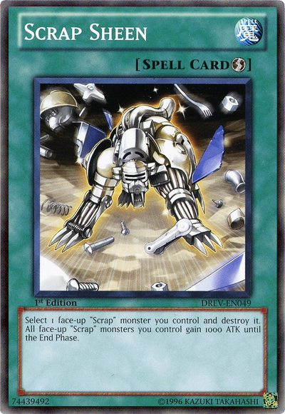 Scrap Sheen - DREV-EN049 - Common - 1st Edition available at 401 Games Canada