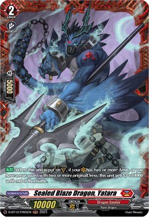 Sealed Blaze Dragon, Yatara - D-BT12/FR05EN - Frame Rare available at 401 Games Canada