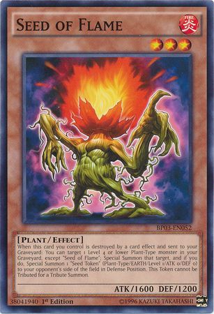 Seed of Flame (Shatterfoil) - BP03-EN052 - Shatterfoil Rare - 1st Edition available at 401 Games Canada