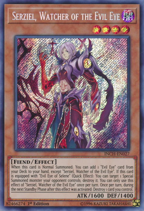 Serziel, Watcher of the Evil Eye - INCH-EN027 - Secret Rare - 1st Edition available at 401 Games Canada