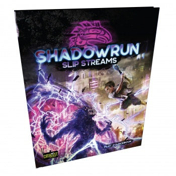 Shadowrun - 6th Edition - Slip Streams available at 401 Games Canada