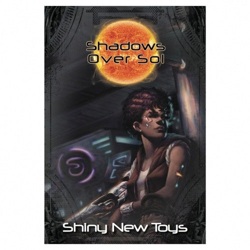 Shadows Over Sol - Shiny New Toys (CLEARANCE) available at 401 Games Canada