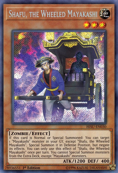 Shafu, the Wheeled Mayakashi - HISU-EN030 - Secret Rare - 1st Edition available at 401 Games Canada