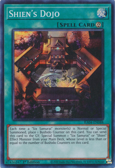 Shien's Dojo - RA04-EN088 - Super Rare - 1st Edition
