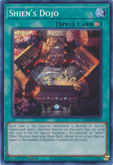 Shien's Dojo (Secret Rare) - RA04-EN088 - Secret Rare - 1st Edition