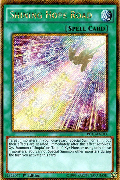 Shining Hope Road - PGL3-EN014 - Gold Secret Rare - 1st Edition available at 401 Games Canada