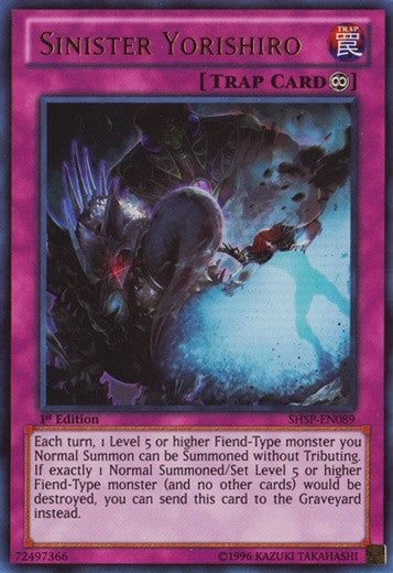 Sinister Yorishiro - SHSP-EN089 - Ultra Rare - 1st Edition available at 401 Games Canada