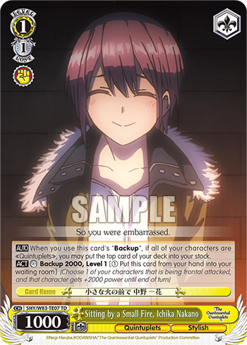 Sitting by a Small Fire, Ichika Nakano - 5HY/W83-TE07 - Trial Deck available at 401 Games Canada