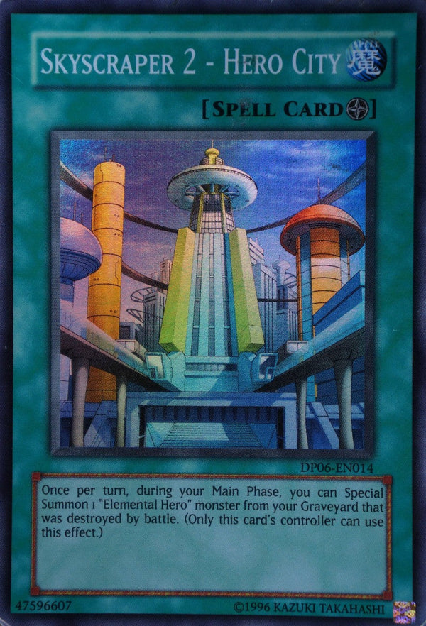 Skyscraper 2 - Hero City - DP06-EN014 - Super Rare - Unlimited available at 401 Games Canada