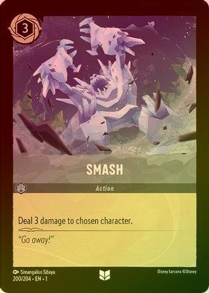 Smash - 200/204 - Uncommon (Foil) available at 401 Games Canada