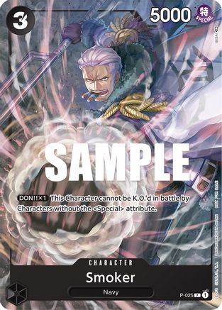 Smoker (Pre-Release) - P-025 - Promo available at 401 Games Canada