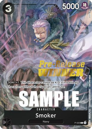 Smoker (Pre-Release) [Winner] - P-025 - Promo available at 401 Games Canada