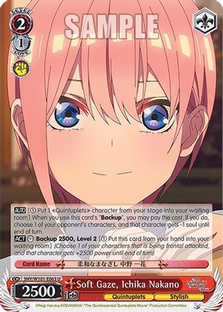 Soft Gaze, Ichika Nakano - 5HY/W101-E063 - Uncommon available at 401 Games Canada